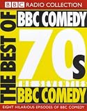 The Best of BBC Comedy: 70s (BBC Radio Collection)
