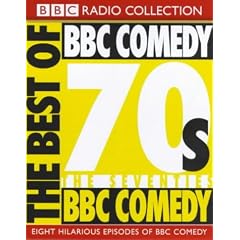 The Best of BBC Comedy: 70s (BBC Radio Collection)