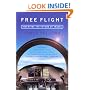 Free Flight: Inventing the Future of Travel