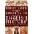 Great Tales from English History:  Chaucer to the Glorious Revolution 1387-1688