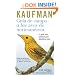 Guia de Campo Kaufman: a las Aves Norteamericanas (Kaufman Field Guides) (Spanish Edition)