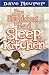 If You Want Breakfast in Bed, Sleep in the Kitchen