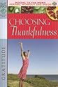 Choosing Thankfulness (First Place Bible Study)