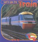 Train  (Little Nippers: Let's Go By...)