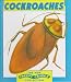 Cockroaches (The New Creepy Crawly Collection)