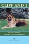 Cliff and I: My Dog's Journey Through Cancer and Beyond