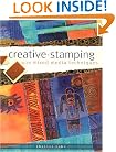 Creative Stamping with Mixed Media Techniques