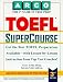 Book Arco Toefl Supercourse (Supercourse for the Toefl)