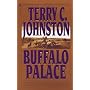 Buffalo Palace: The Plainsmen