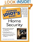 The Complete Idiot's Guide to Home Security