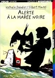 Alerte � la mar�e noire
