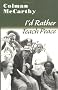 I'd Rather Teach Peace I'd Rather Teach Peace