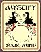 Mystify Your Mind Vintage Metal Sign
