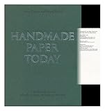 Handmade paper today : a worldwide survey of mills, papers, techniques and uses