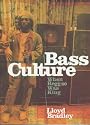 Bass Culture: When Reggae Was King