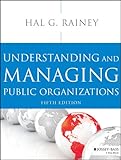 Understanding and managing public organizations
