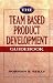 Book The Team Based Product Development Guidebook