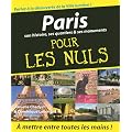 Paris : Son histoire, ses quartiers et ses monuments