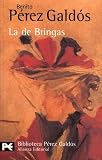 La De Bringas (Letras Hispanicas / Hispanic Writings)