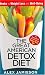 The Great American Detox Diet: 8 Weeks to Weight Loss and Well-Being