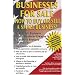 Businesses For Sale: How to Buy or Sell a Small Business - A Guide for Business Buyers, Business Owners & Business Brokers