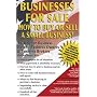 Businesses For Sale: How to Buy or Sell a Small Business - A Guide for Business Buyers, Business Owners & Business Brokers