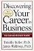 Discovering Your Career In Business