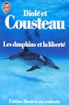 Les Dauphins et la libert�