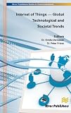 Internet of Things - Global Technological and Societal Trends From Smart Environments and Spaces to Green ICT