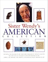 Sister Wendy's American Collection