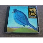 Click here to buy Honed on the Range, Volume Iv: Texas Blues - Alive and Well by  Long John Hunter, Clarence "Gatemouth" Brown, Marcia Ball, Angela Strehli Lou Ann Barton, Henry Qualls, and Pat Boyack and the Prowlers .