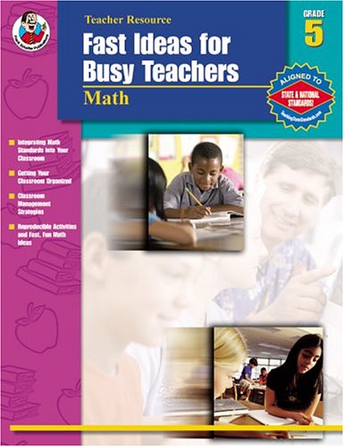 Fast Ideas for Busy Teachers: Math, Grade 5