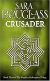 Crusader (The Wayfarer Redemption, Book 6)