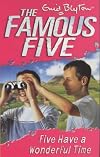 Five Have a Wonderful Time (Famous Five)