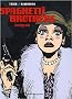 Spaghetti Brothers : L'int�grale