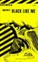 Black Like Me (Cliffs Notes)