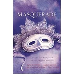 Masquerade: One Mask Cannot Disguise Love in Four Romantic Adventures (4-in-1 Novellas)