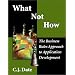 What Not How: The Business Rules Approach to Application Development