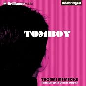 Tomboy | [Thomas Meinecke, Daniel Bowles (translator)]