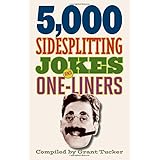 5000 sidesplitting jokes and one liners