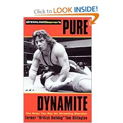 Pure Dynamite: The Price you Pay for Wrestling Stardom