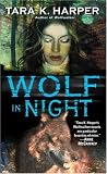 Wolf in Night (Tales of the Wolves)