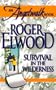 Survival in the Wilderness (An Angelwalk Book)