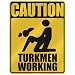  CAUTION : TURKMEN WORKING  PARKING SIGN TURKMENISTAN