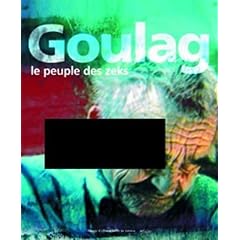 Goulag : Le peuple des zeks