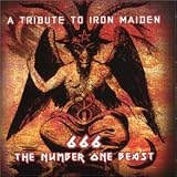666: The Number Of The Beast - A Tribute To Iron Maiden