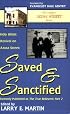 Saved and Sanctified: Holy Ghost Revival on Azusa Street