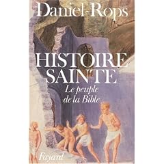 Histoire sainte : Le peuple de la Bible