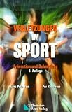 Verletzungen im Sport: Pr�vention und Behandlung