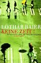 Keine Zeit! 18 Versuche über die Beschleunigung.